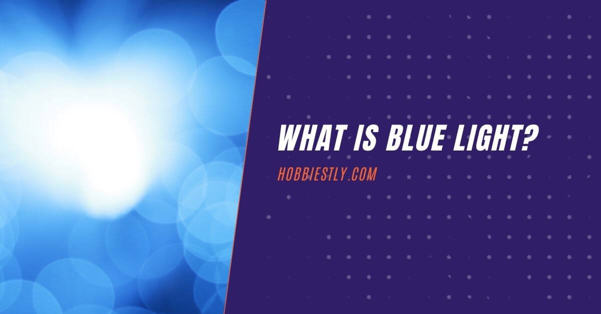 what is blue light