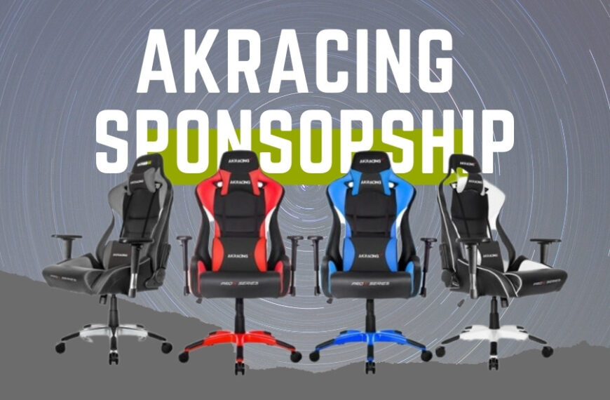 AKRacing Gaming Sponsorship for Gamers and Streamers 2022
