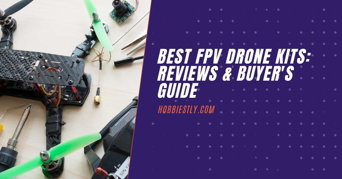 Top FPV Drone Kits