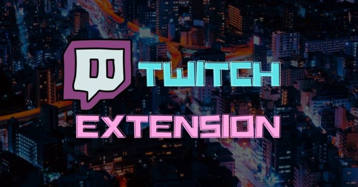 What is a Twitch Extension