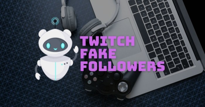 How to Perform a Twitch Fake Follower Check?