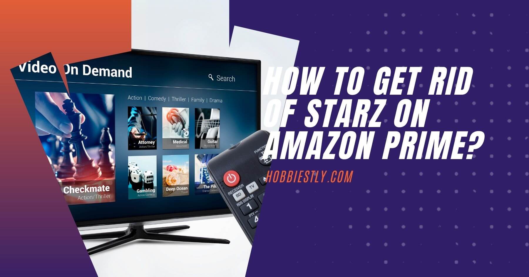 How to Get Rid of STARZ On Amazon Prime