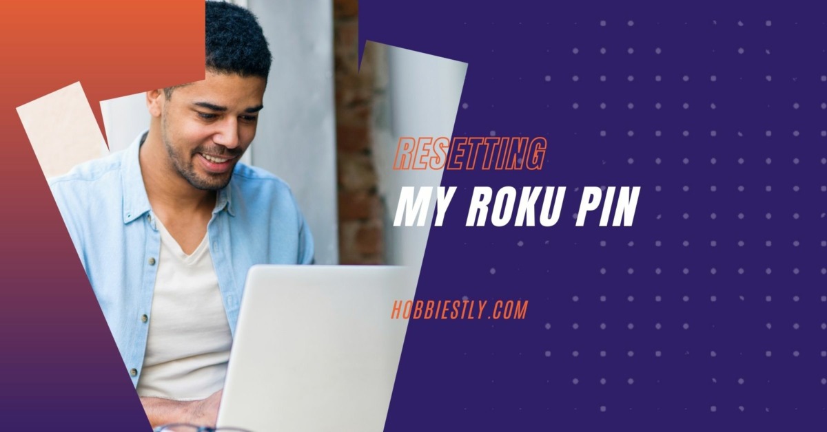 How Do I Reset My Roku Code