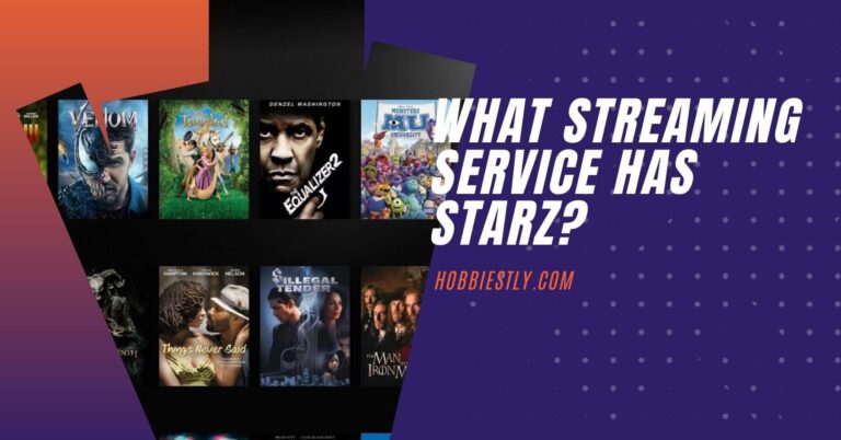What Streaming Service Has STARZ?